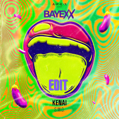 Kenai-SMD (Bayexx Edit)(Radio Mix) *Free Download