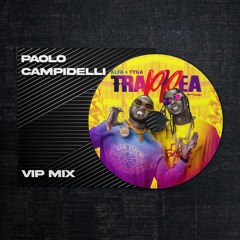 El Alfa, Tyga - TRAP PEA (Paolo Campidelli VIP MIX)