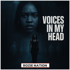 Voices in my head