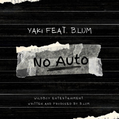 No Auto Yaki X B.Lum