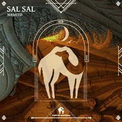 Namito - Sal Sal Feat. Amir Sheykh (Cafe De Anatolia)