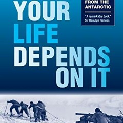 [DOWNLOAD] KINDLE ✉️ When Your Life Depends on It: Extreme Decision Making Lessons fr