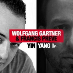 Wolfgang Gartner & Francis Preve ⨯ La Roux & Skream - Yin ⨯ In For The Kill