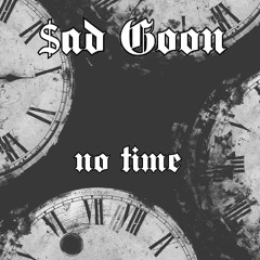no time (prod. Thorn beats)