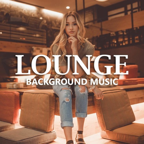 Lounge Background Music Instrumental (Free Download) By.