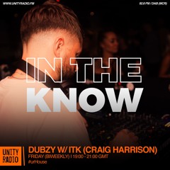 Dubzy w/ In The Know (Craig Harrison) | #urHouse | 2023 02 17