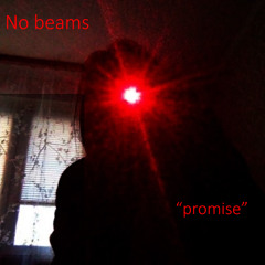No beams