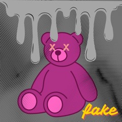 Fake Feat. Sir Rufio