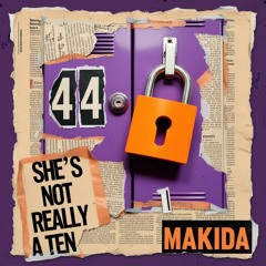 She's Not Really a Ten