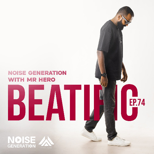Beatific Episode #74 - Noise Generation with MR Hero