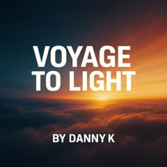 Voyage to Light