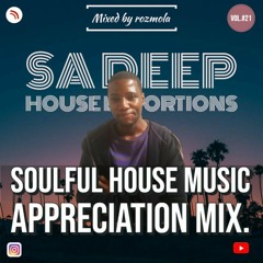 Deep House Extortions Vol. #021 (Mixed By Rozmola-SA) [SA Deep & Soulful House Music Appreciation Mi