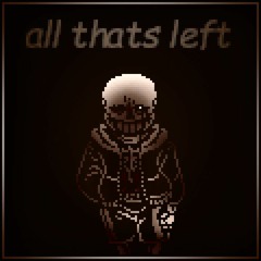 all thats left. (Cover)