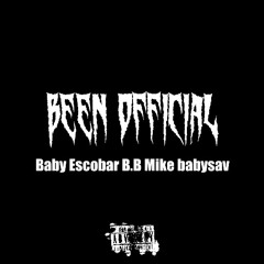 been official( baby Escobar B.B mike babysav