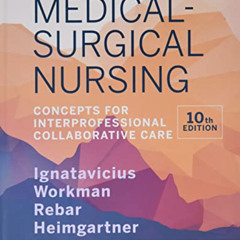 [View] EBOOK 💌 Medical-Surgical Nursing: Concepts for Interprofessional Collaborativ