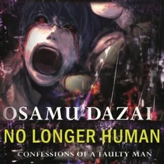No Longer Human Confessions Of A Faulty Man audiobook free download mp3
