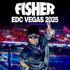 FISHER LIVE FROM EDC LAS VEGAS 2025