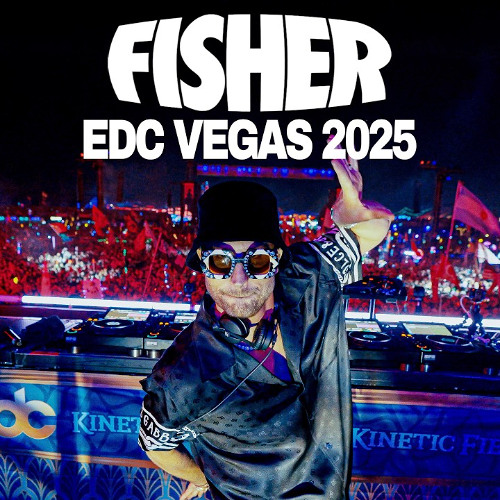 FISHER LIVE FROM EDC LAS VEGAS 2025