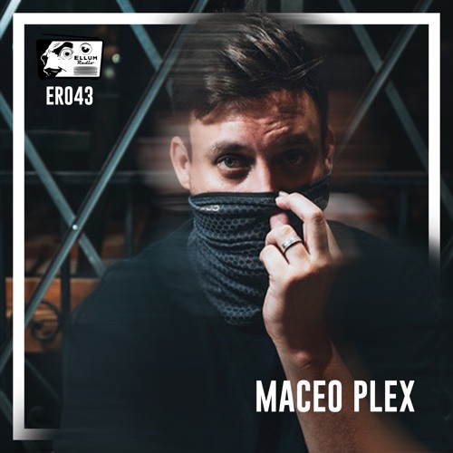 ER043 - Ellum Radio - Maceo Plex Live at Audio Obscura, Amsterdam Dance Event 2023 (Hour 1)