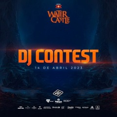 Set Para Water Castle (Dj Contest)