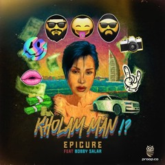 Kholam Man ~ Epicure