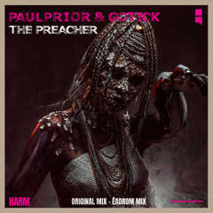 HRM004 - Paul Prior & GoTick - Preacher (Original Mix)