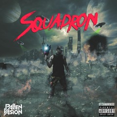 Squadron (MUSIC VIDEO IN DESCRIPTION)