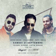 Villagomez B2B Antho Decks feat. Raffi Snaill (Drums) LIVE @ CLUB PELICANO | 210 MINS