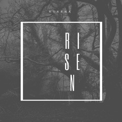 Ayarna - Risen