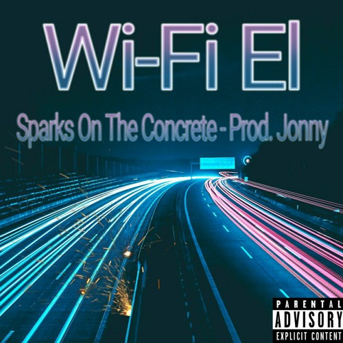 Sparks On The Concrete (Prod. Jonny)