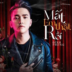 DINH PHONG - MAT EM THAT ROI -VDJ REMIX