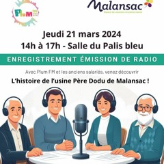 EMISSION - MEMOIRES DE PERE DODU - MALANSAC - 22 MARS 2024- - CUT - 03:04:2024 18.58