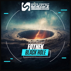 Fothek -  Black hole (Original mix)