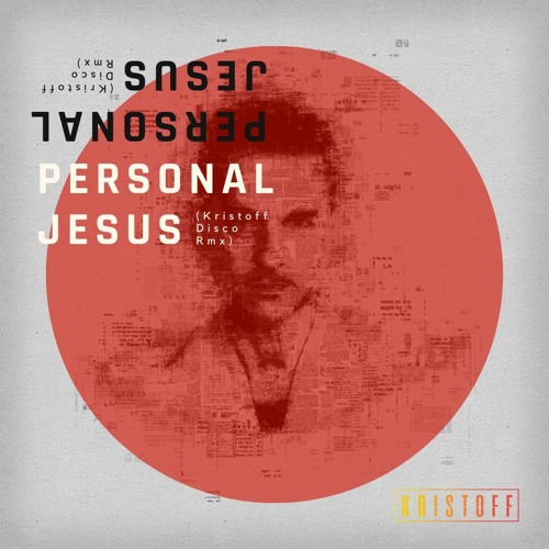 Stream Personal Jesus (Kristoff MX ReDisco)Free download by