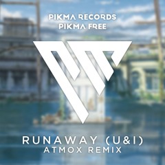 Galantis - Runaway (ATMOX Remix)