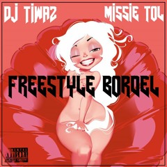 Dj Tiwaz - Missié Tol #FreestyleBordel
