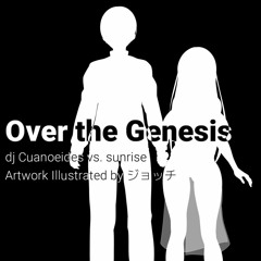 Over the Genesis