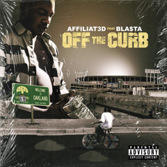 Off The Curb (feat. Bla$ta)