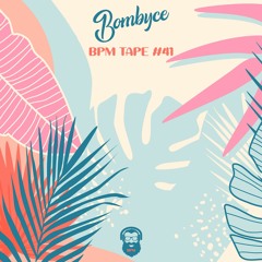 BPM tape #41 by Bombyce