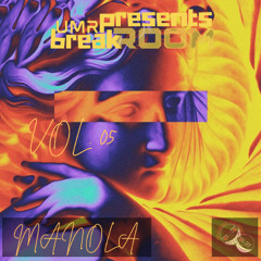 Manola - breakROOM Mix VoL. 05