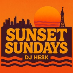 Sunset Sundays Vol. 1 | Funk • Chill • Groove