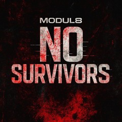 No Survivors [Dubstep]