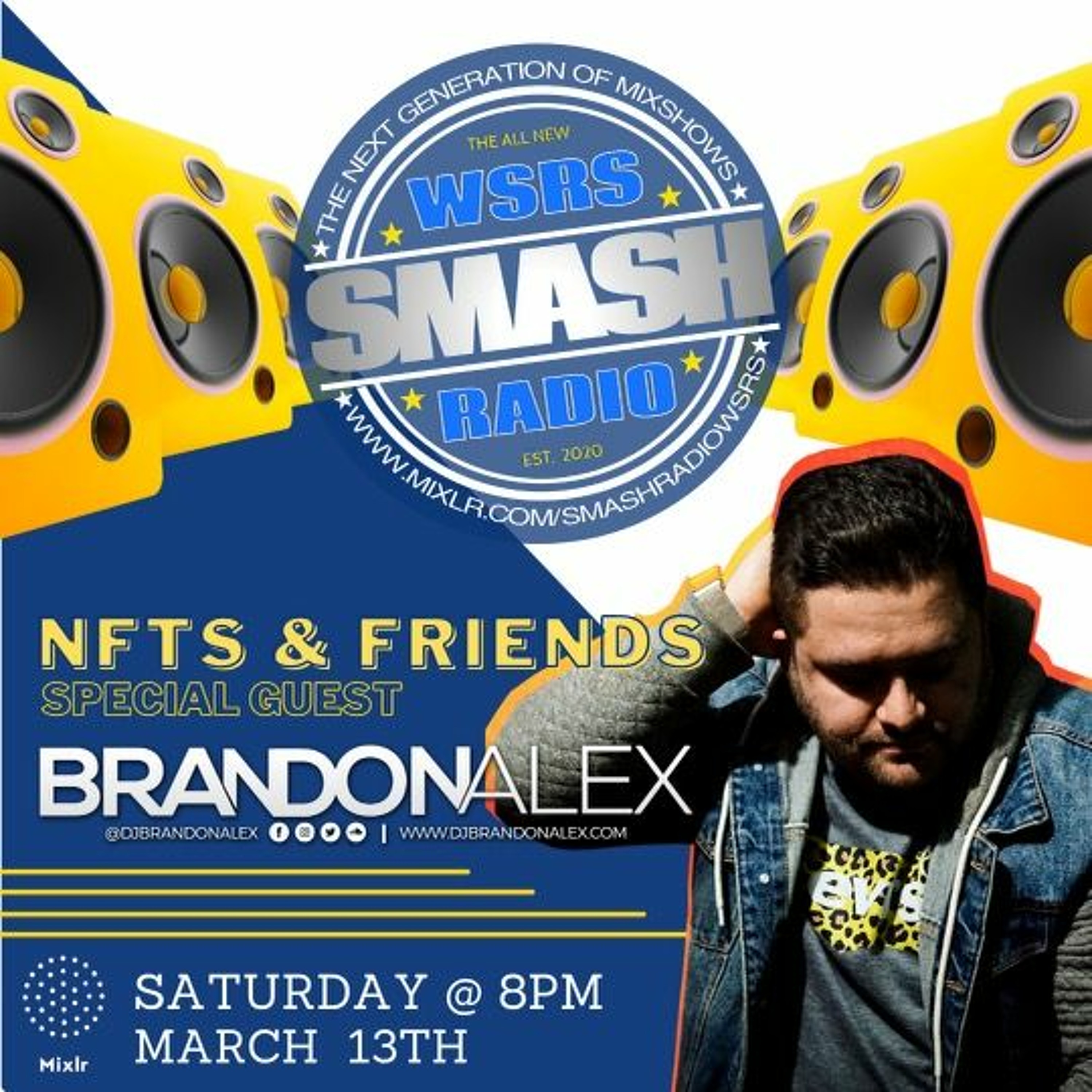 WSRS SmashRadio Presents: BRANDON ALEX