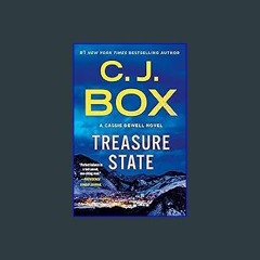 {PDF} 📕 Treasure State: A Cassie Dewell Novel (Cassie Dewell Novels Book 6) DOWNLOAD @PDF