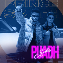 PAUDH SIDE BY PRINCE DHINDSA X SMITH ANTTAL NEW PUNJABI SONG 2024