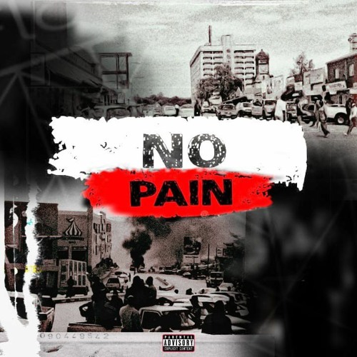 No Pain(Ft.Dyna Steez,Simoa & Dave.N)