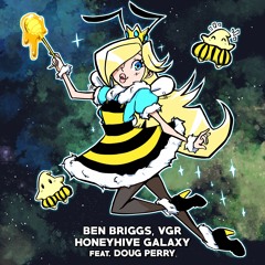 Ben Briggs, VGR - Honey Hive (from "Super Mario Galaxy") [feat. Doug Perry]