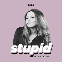 Tess - Stupid (Elmar Willard Remix)