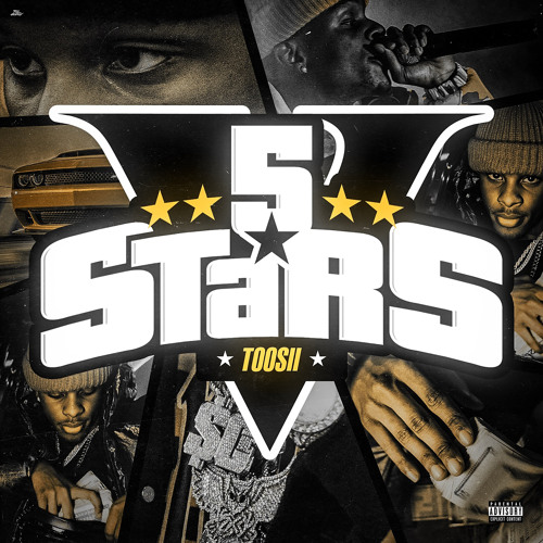 Toosii - 5 Stars