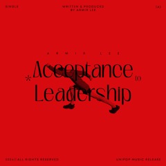 Acceptance to Leadership